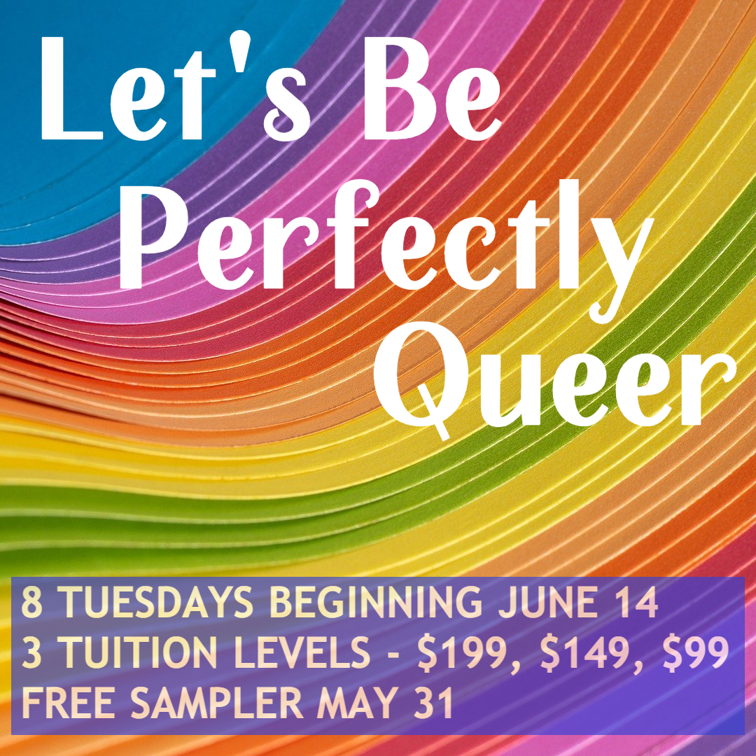 Let's Be Perfectly Queer Image-Summer2022