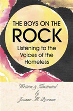 The Boys on the Rock: Listening to the Voices of the Homeless